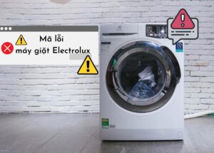 Sửa Máy Giặt Electrolux Tại Nhà – Uy Tín, Giá Rẻ | Điện Lạnh Thành Nam